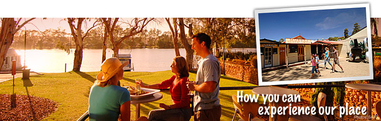 How you can experience our place...Mannum